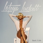 LeToya Luckett - B2L