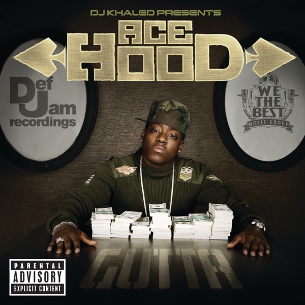 DJ Khaled Presents: Ace Hood Gutta - Ace Hood & DJ Khaled