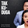 Tak Kuduga - Single, 2021