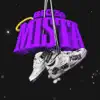 Stream & download Mista - Single