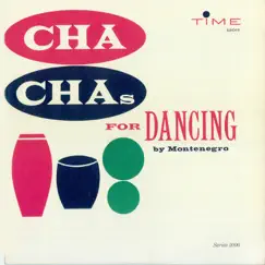 Cha Chas for Dancing by Hugo Montenegro album reviews, ratings, credits