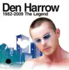 Stream & download Den Harrow: 1982 - 2009 - The Legend