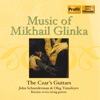 The Music of Mikhail Glinka: The Czar's Guitars, 2018