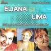 Eliana de Lima & Luiz Carlos - Desejo de Amar