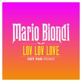 Lov-Lov-Love (Get Far Remix) artwork