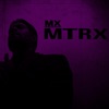 Mtrx - Single