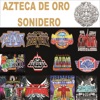 Azteca De Oro Sonidero
