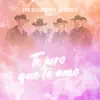 Te Juro Que Te Amo - Single album lyrics, reviews, download