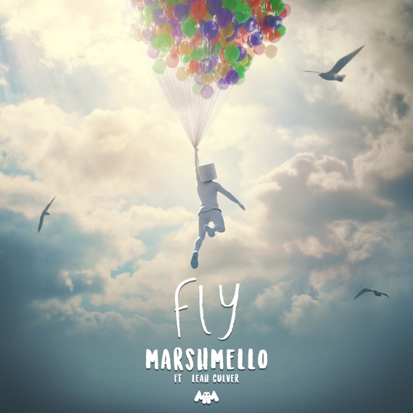 Fly (feat. Leah Culver) - Single - Marshmello