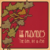 The McDades - The Oak, Ivy and Ash