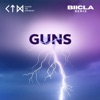 Guns (Biicla Remix) [Biicla Remix] - Single