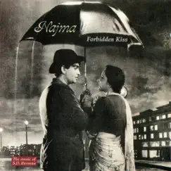 Forbidden Kiss: The Music of S.D. Burman by Najma album reviews, ratings, credits