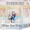 When the Snow falls - Single
