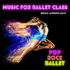Ballet Music Pop Rock by Bruno Lawrence Raco album reviews, ratings, credits