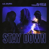 Lil Durk - Stay Down