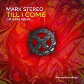 Till I Come (Dr. Berk Remix) artwork