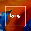 Stream & download Lying - Single