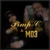 Pimp C and Mo3 (feat. M Dot Digga & Microwave Rollie) - Single album lyrics, reviews, download