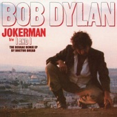 Bob Dylan - I and I (Reggae Remix by Doctor Dread)
