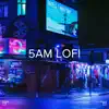 Stream & download 5am Lofi