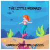 The Little Mermaid album lyrics, reviews, download