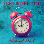 Need More Time artwork