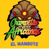 El Mambote - Champeta Africana artwork