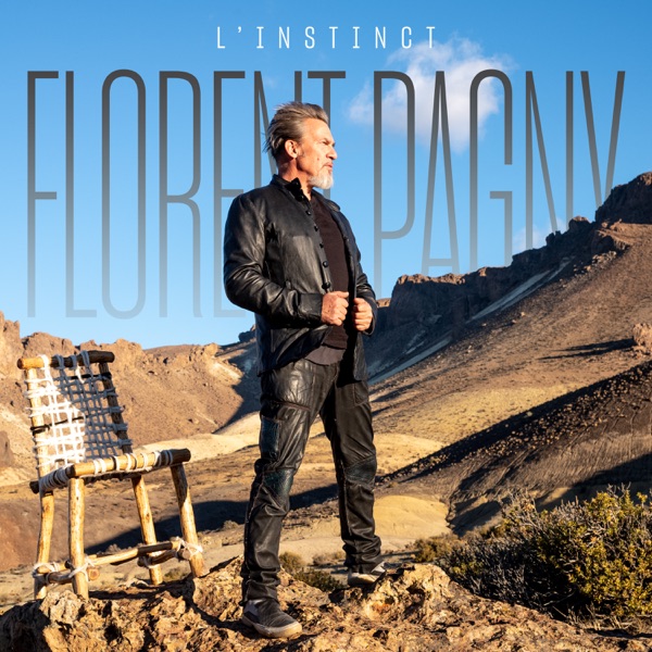 L'instinct - Single - Florent Pagny