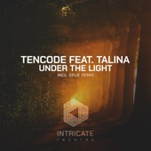 Under the Light (feat. Talina) [GRUE Remix Edit] artwork