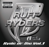 Ruff Ryders (Drag-On & Juvenil - Down Bottom