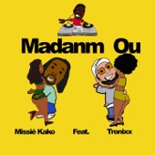 Madanm ou (feat. Tronixx) artwork
