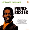 Let's Go to the Dance / Prince Buster Rocksteady Selection, 2018