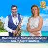 Cui Ii Place Soarele (feat. Florin Ionas Generalul) - Single