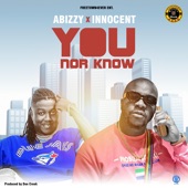 You nor Know (feat. Innocent) artwork