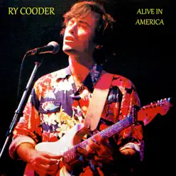Alive In America - Ry Cooder
