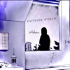 Outside World - EP