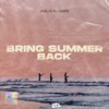 Bring Summer Back - Single