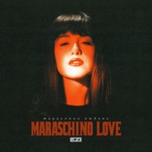 Maraschino Love artwork