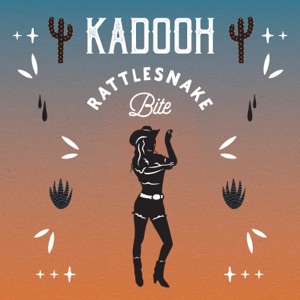 Kadooh - Rattlesnake Bite - 排舞 音樂