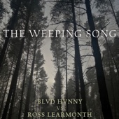 The Weeping Song (feat. Ross Learmonth) artwork