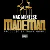 Made Man - Single album lyrics, reviews, download