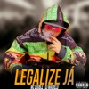 Legalize Já - Single