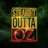 Straight Outta Oz album lyrics, reviews, download
