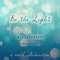 Be the Light (feat. Karim Rushdy) - Ali Youssefi lyrics