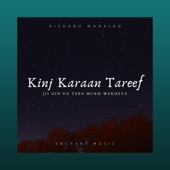 Kinj Karaan Tareef (Jis Din Da Tera Mukh Dekheya) artwork