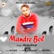 Mandre Bol - Ajaydeep lyrics