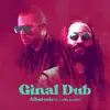 Ginal Dub (feat. Collie Buddz) - Single album lyrics, reviews, download