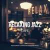 Relaxing Jazz Cafe, 2021