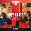 Ride or Die (feat. Foster the People) [Dave Edwards Remix] - Single album lyrics, reviews, download