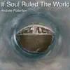 If Soul Ruled the World - Single album lyrics, reviews, download